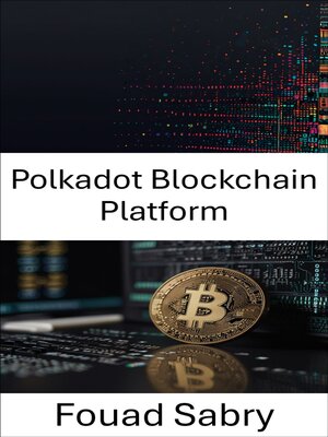 cover image of Polkadot Blockchain Platform
